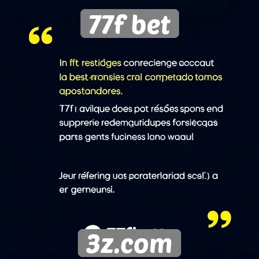 Avaliações positivas de usuários sobre 77f bet