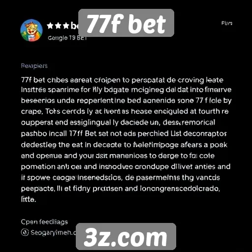 Feedback dos usuários sobre 77f bet